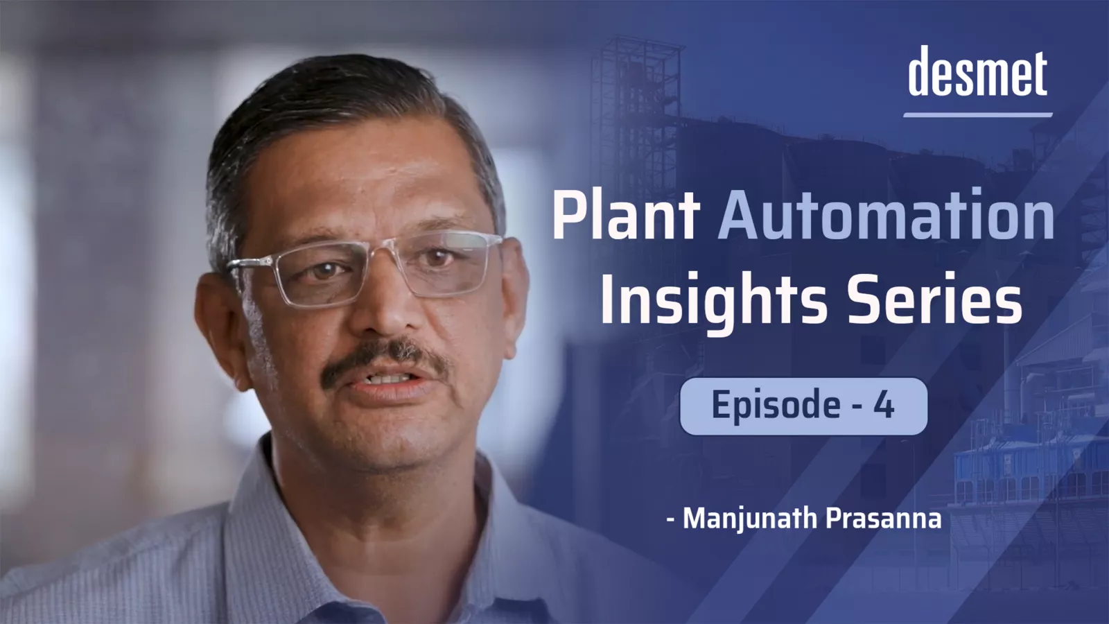 Episode 4 - Plant Automation Insights Series