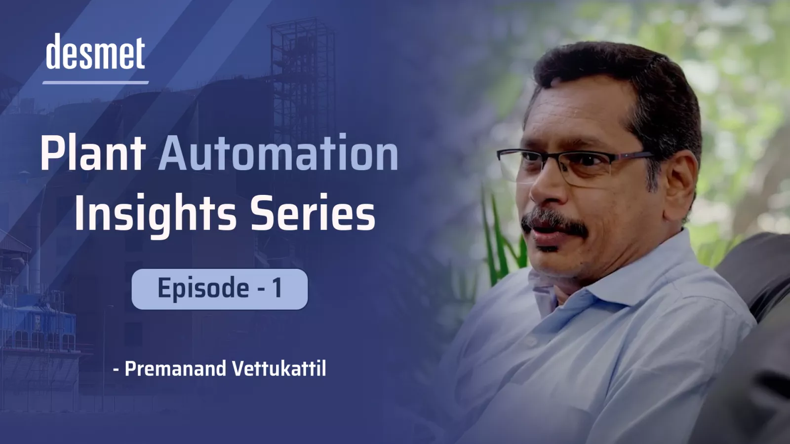 Plant Automation Insights Series - Episode 1